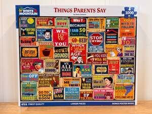 Things Parents Say White Mountain 1000 Piece Puzzle by Steve Cameron